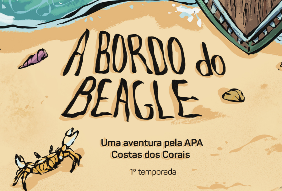 A bordo do Beagle - Uma aventura pela APA Costa dos Corais